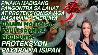 ISA SA PINAKA MABISA NA CHARM PROTEKSYON AT MAAYOS NA KAISIPAN | PAMPASWERTE | GAWIN ITO AGAD |