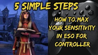 How to Max Your Sensitivity in ESO on Controller!!!