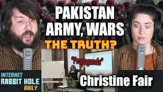 Pakistan Army and Wars -  THE TRUTH?!? | A lecture by Christine Fair | irh daily REACTION!