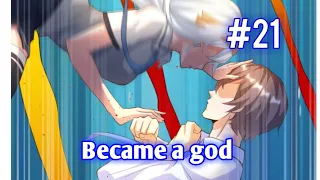 Become a god | Chapter 21 | English | First kiss