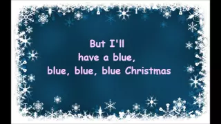 Blue Christmas- Elvis Presley and Martina McBride Lyrics