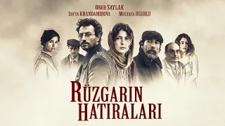 Rüzgarın Hatıraları Trailer