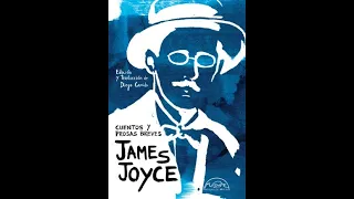 Narrativa y vida de James Joyce, por Diego Garrido