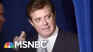 Watch Fmr. Paul Manafort Employee Explain Why He Could Go To Jail | The Beat With Ari Melber | MSNBC