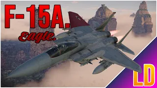 F-15A Eagle - Bird of Prey | War Thunder 2.33 Gameplay