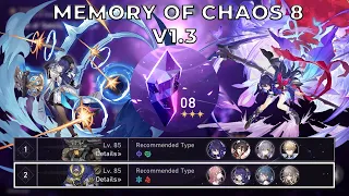 Memory of Chaos 8 (MOC 8) v1.3 | F2P E0 Seele & E6 Pela - Honkai Star Rail