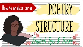 How to analyse a poem's structure to GCSE grade 9