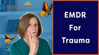 EMDR for Trauma (Transform Your Negative Core Beliefs)