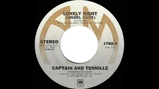 1976 HITS ARCHIVE: Lonely Night (Angel Face) - Captain & Tennille (a #1 record--stereo 45)