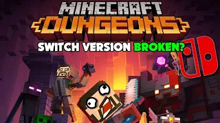 Minecraft Dungeons on Switch - BROKEN?