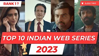 Top 10 Indian Web Series Of 2023💥 | Best Indian Web Series 2023 | Big Screen Reviews Verdict