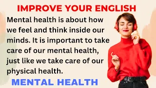 Mental Health | Improve your English | Learning English Speaking | Level 1 | Listen and Practice