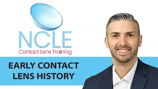 NCLE EARLY CONTACT LENS HISTORY