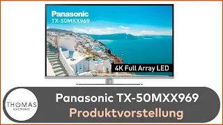 PRODUKTVIDEO - Panasonic TX-50MXX969 - Thomas Electronic Online Shop - MXX969-Serie 2023