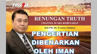 Pengertian dibenarkan oleh iman | Renungan 10 Mei 2019