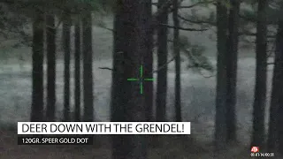 Deer Down with the Grendel!