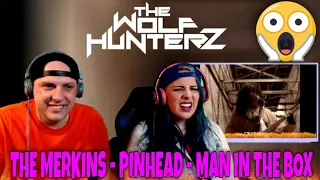 THE MERKINS ​PINHEAD MAN IN THE BOX (ALICE IN CHAINS PARODY) THE WOLF HUNTERZ Reactions