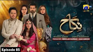 Nikah Ep 86 | Nikah drama Ep 85 Promo | Nikah Episode 85 | Har Pal geo | it's khawar Khn  نکاح 85