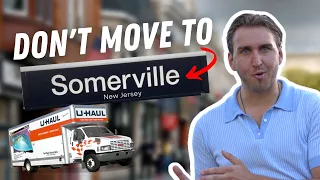 4 Reasons NOT to move to Somerville, New Jersey!