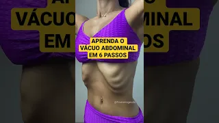 Como fazer o vácuo abdominal em 6 passos 🔥 #barrigaavacuo #hipopressivo #diastase #flaviamagevski