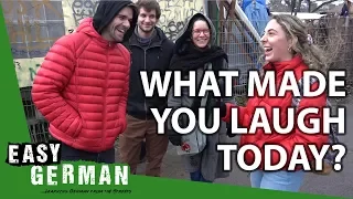 What made you laugh today? | Easy German 279