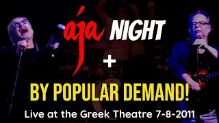 Steely Dan | Aja + By Popular Demand Night (Greek Theatre 2011)