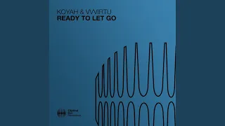 Ready To Let Go (Extended Mix)