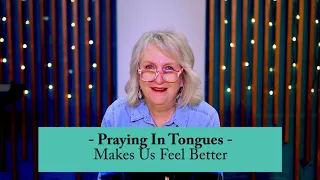 Benefits of Praying In Tongues | Lindsay Earle