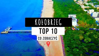 KOŁOBRZEG  10 miejsc CO WARTO ZOBACZYĆ