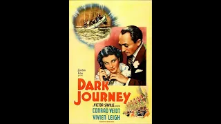 Dark Journey 1937 Thriller (Enhanced HD 4K)