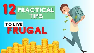 12 practical tips to live below your means   frugal living