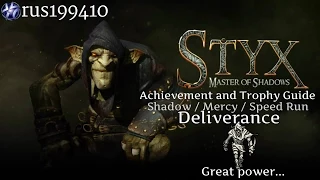 Styx: Master of Shadows - Deliverance (Shadow / Mercy / Speed Run) [Mission 3]