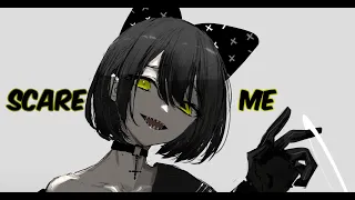 ✖Nightcore✖ - Scare Me