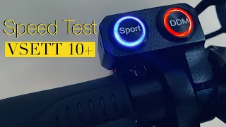 VSETT 10+ | Speed Test