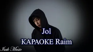 Raim / Jol ( Жол ) | КАРАОКЕ | Lyrics | минус | 2021 Жана ән