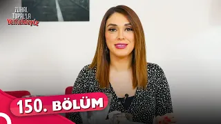 Zuhal Topal'la Yemekteyiz 150. Bölüm | 8 Nisan 2022