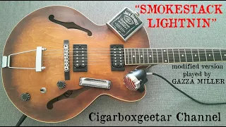 Smokestack Lightnin- played on guitar & harmonica by Gazza Miller