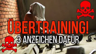 ÜBERTRAINING: 3 Warnhinweise für dich!