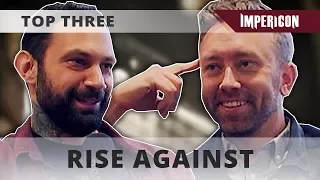 Top Three with Rise Against