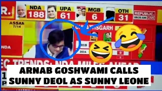 Arnab Goswami called Sunny deol as Sunny Leone