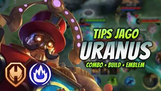 CARA MAIN URANUS EMBLEM BARU ! & COMBO URANUS + BUILD TERSAKIT 2023 ! | URANUS EXP LANE GAMEPLAY