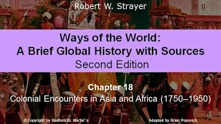 Chapter 18: Colonial Encounters in Asia and Africa