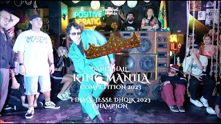 Dancehall King Manila 2023 | Final Round | Jesse DHK 2023 Champion