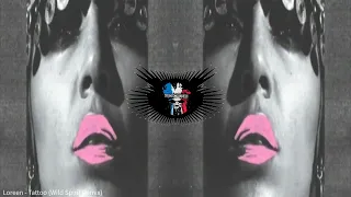 Loreen - Tattoo (Wild Spirit Remix) [Frenchcore]