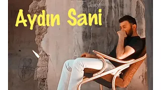 Aydın Sani ilə 1 saat (Ruhunuz dinlənəcək)