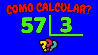 COMO CALCULAR 57 DIVIDIDO POR 3?| Dividir 57 por 3