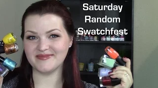 Saturday Random Swatchfest 7/9/2016