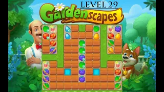 Gardenscapes Level 29 - [2020] [22 moves version] solution of Level 29 on Gardenscapes [No Boosters]