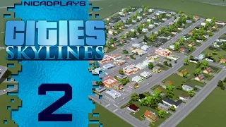 Cities: Skylines :: Season 2 E2 :: Road to Megalopolis! (1080p Gameplay/Walkthrough)