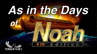 As in the Days of Noah - 4th Edition